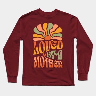 Loved by a Mother Long Sleeve T-Shirt